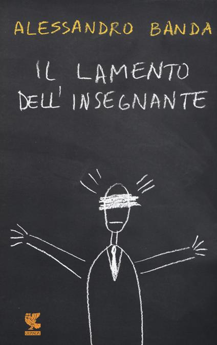 Il lamento dell'insegnante - Alessandro Banda - copertina
