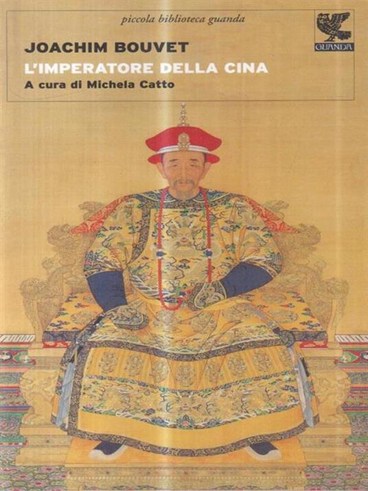 L' imperatore della Cina - Joachim Bouvet - 2