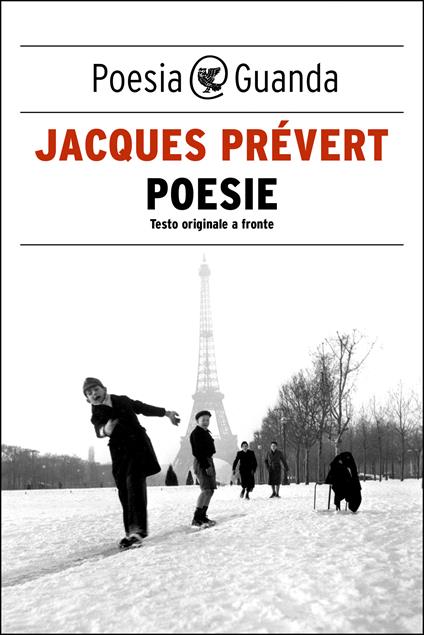 Poesie - Jacques Prévert,Maurizio Cucchi,Giovanni Raboni - ebook