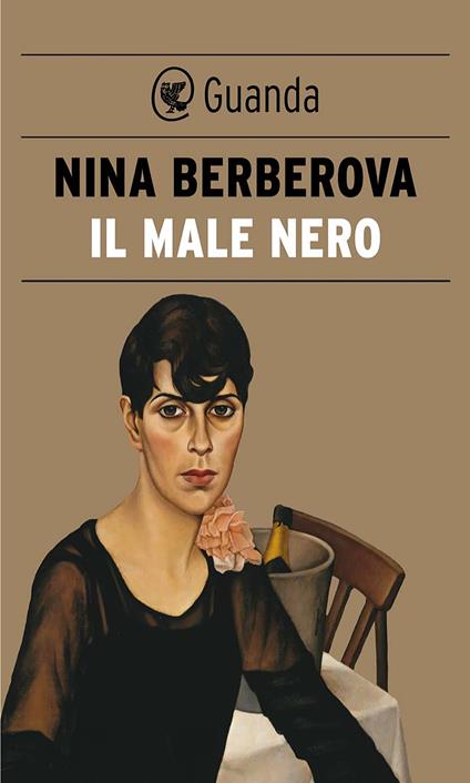 Il male nero - Nina Berberova,Gabriele Mazzitelli - ebook