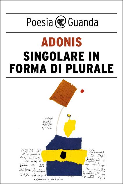 Singolare in forma di plurale - Adonis,Fawzi Al Delmi - ebook