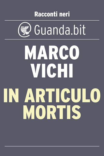 In articulo mortis - Marco Vichi - ebook