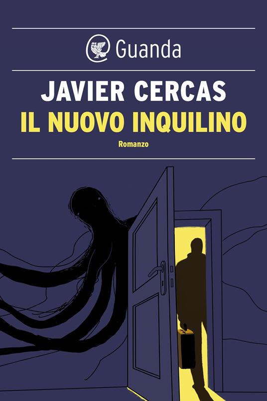 Il nuovo inquilino - Javier Cercas,Pino Cacucci - ebook