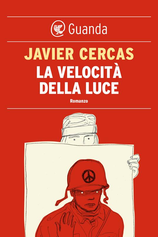 La velocità della luce - Javier Cercas,Pino Cacucci - ebook