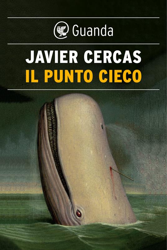 Il punto cieco - Javier Cercas,Bruno Arpaia - ebook