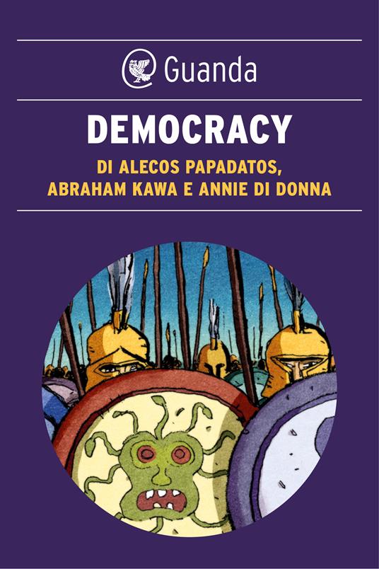 Democracy - Annie Di Donna,Abraham Kawa,Alecos Papadatos,G. Fontana - ebook