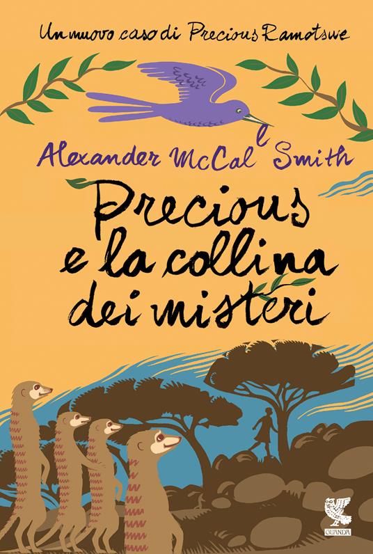 Precious e la collina dei misteri - Alexander McCall Smith,I. McIntosh,Serena Gigina Veronica Bertetto - ebook