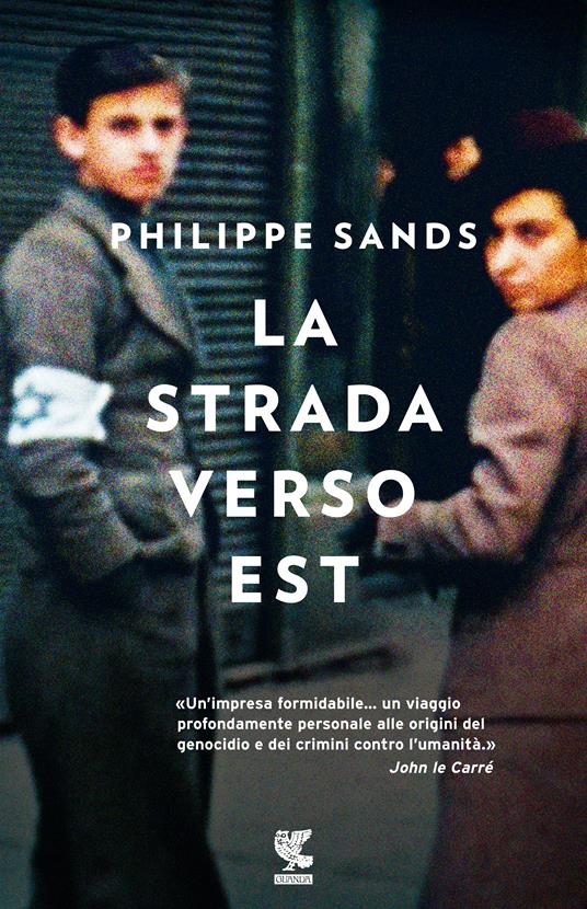 La strada verso est - Philippe Sands - copertina