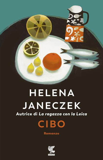 Cibo - Helena Janeczek - copertina
