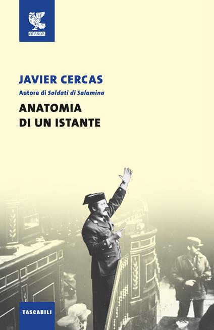 Anatomia di un istante - Javier Cercas - copertina