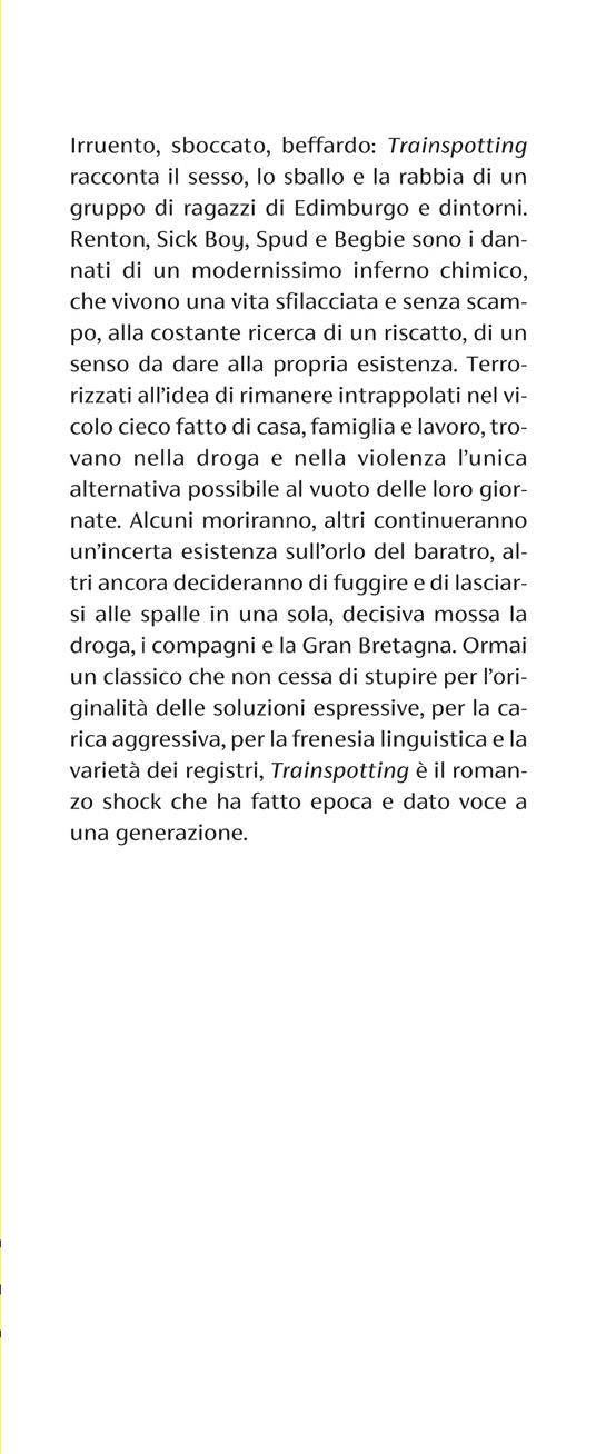 Trainspotting. Nuova ediz. - Irvine Welsh - 2