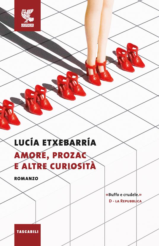 Amore, Prozac e altre curiosità - Lucía Etxebarría - copertina