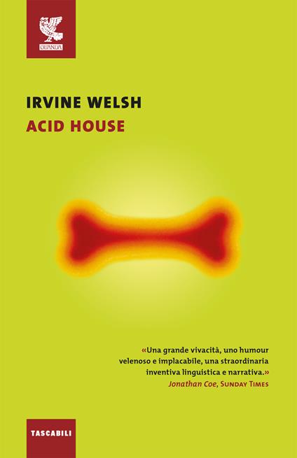 Acid house - Irvine Welsh - copertina