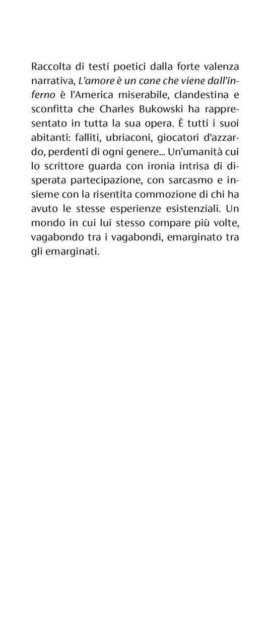 L'amore è un cane che viene dall'inferno. Testo inglese a fronte - Charles Bukowski - 4
