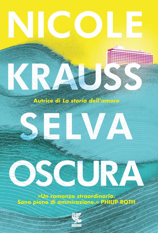 Selva oscura - Nicole Krauss - copertina