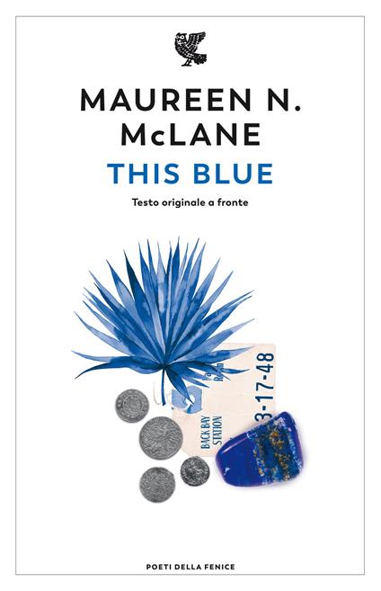 This Blue. Testo originale a fronte - Maureen N. Mclane - copertina