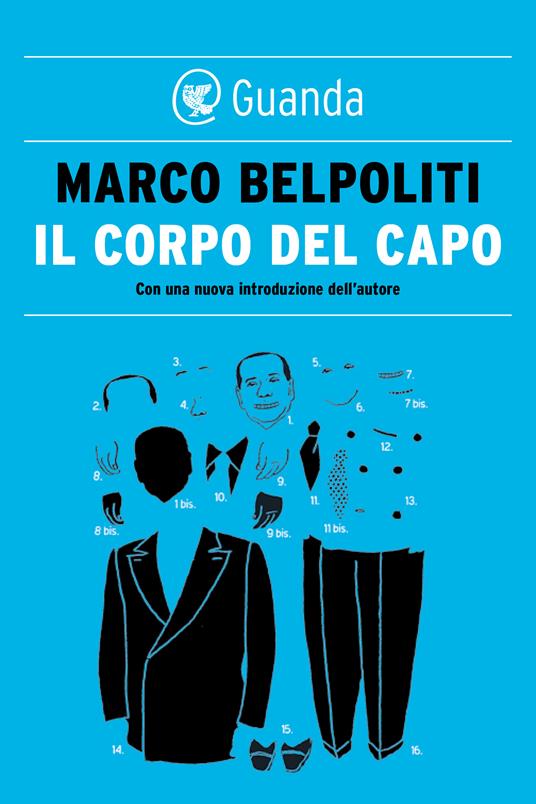 Il corpo del capo - Marco Belpoliti - ebook