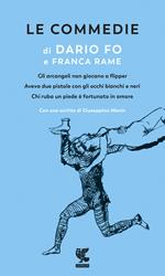 Le commedie. Vol. 1: Gli arcangeli non giocano a flipper-Aveva due pistole con gli occhi bianchi e neri-Chi ruba un piede è fortunato in amor