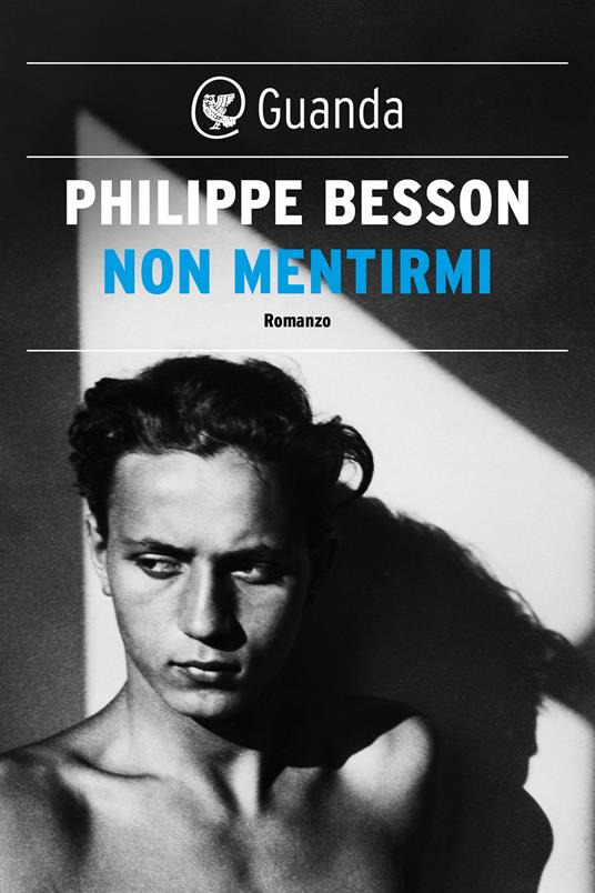 Non mentirmi - Philippe Besson,Leila Beauté - ebook
