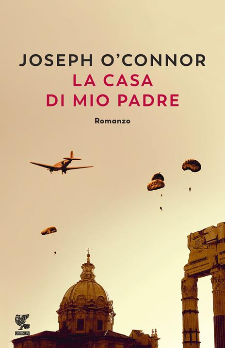 La casa di mio padre - Joseph O'Connor - copertina