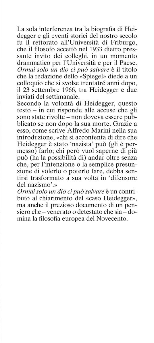Ormai solo un Dio ci può salvare. Intervista con lo «Spiegel» - Martin Heidegger - 3