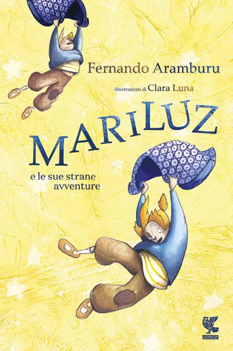 Mariluz e le sue strane avventure - Fernando Aramburu - copertina