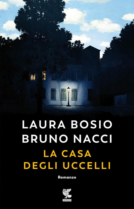 La casa degli uccelli - Laura Bosio,Bruno Nacci - copertina