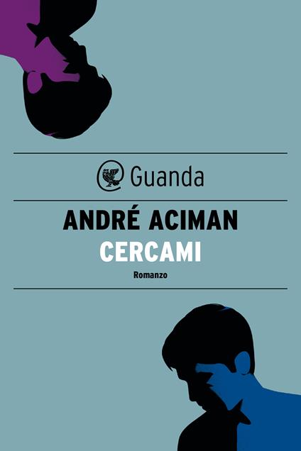 Cercami - André Aciman,Valeria Bastia - ebook