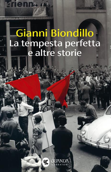 La tempesta perfetta e altre storie - Gianni Biondillo - copertina