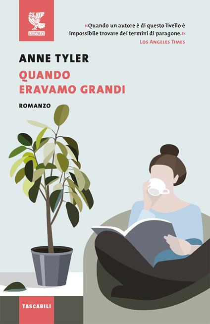 Quando eravamo grandi - Anne Tyler - copertina