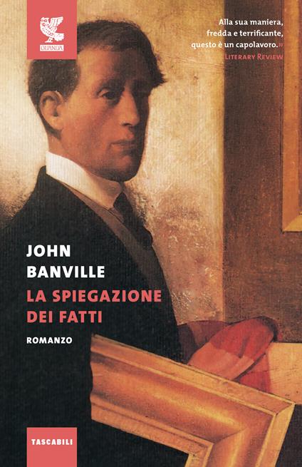 La spiegazione dei fatti - John Banville - copertina