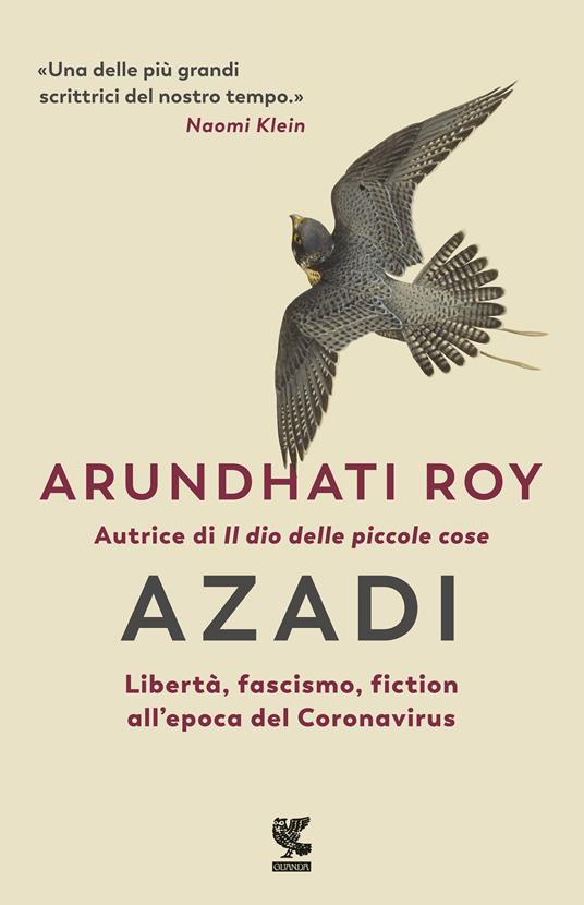 Azadi. Libertà, fascismo, fiction all'epoca del Coronavirus - Arundhati Roy - copertina
