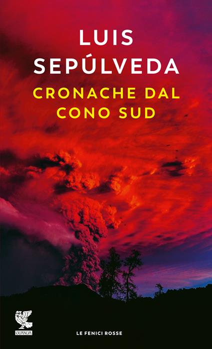 Cronache dal Cono Sud - Luis Sepúlveda - copertina