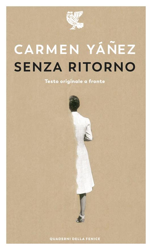 Senza ritorno. Testo spagnolo a fronte - Carmen Yáñez,Roberta Bovaia - ebook