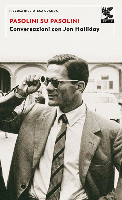 Pasolini su Pasolini. Conversazioni con Jon Halliday - Pier Paolo Pasolini,Jon Halliday - copertina