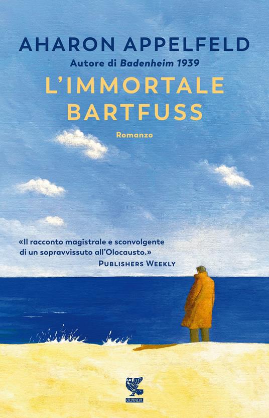 L' immortale Bartfuss - Aharon Appelfeld,Elena Loewenthal - ebook