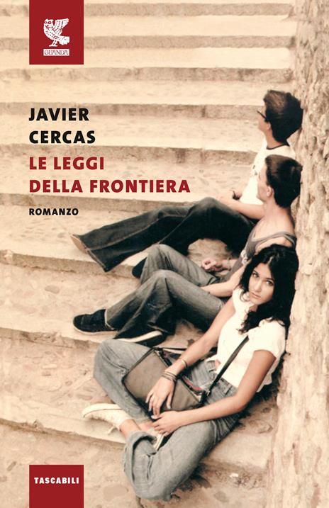 Le leggi della frontiera - Javier Cercas - copertina