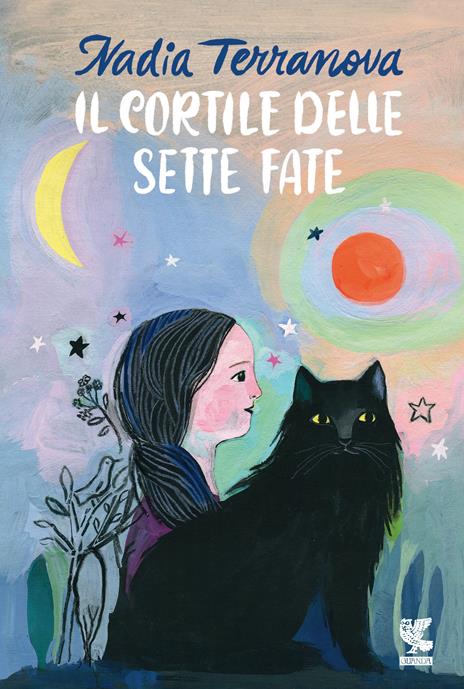 Il cortile delle sette fate - Nadia Terranova - copertina