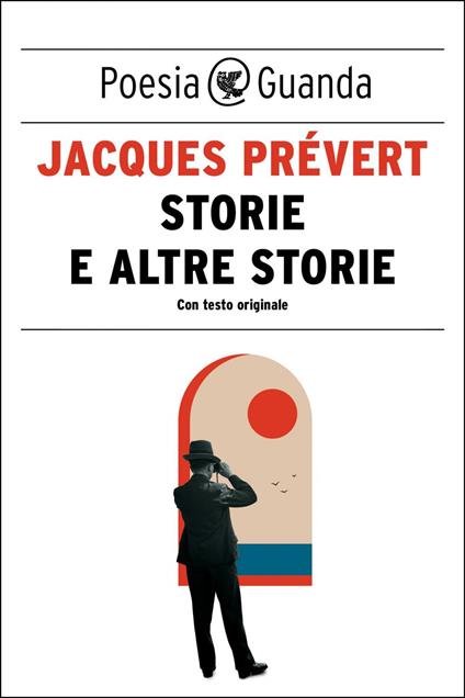 Storie e altre storie. Testo francese a fronte - Jacques Prévert,Ivos Margoni - ebook