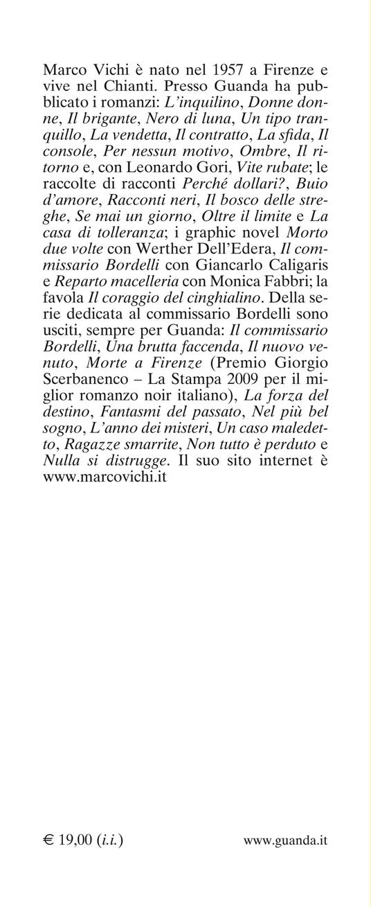 Meglio di niente. Un'avventura del commissario Bordelli - Marco Vichi - 3