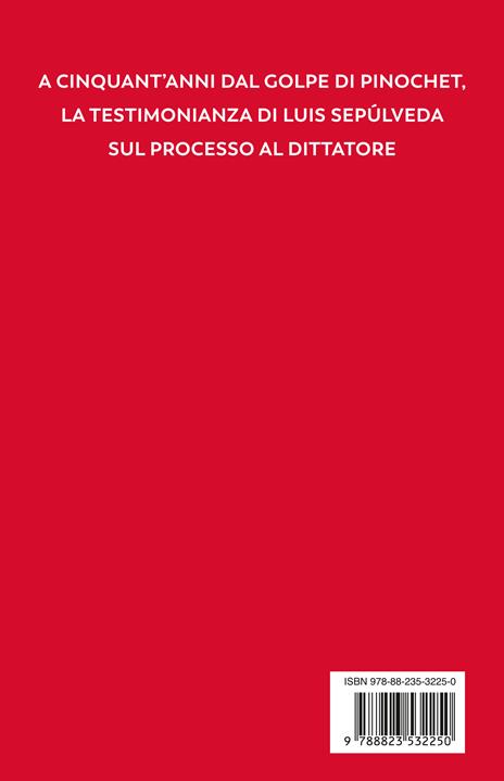 Il generale e il giudice - Luis Sepúlveda - 4