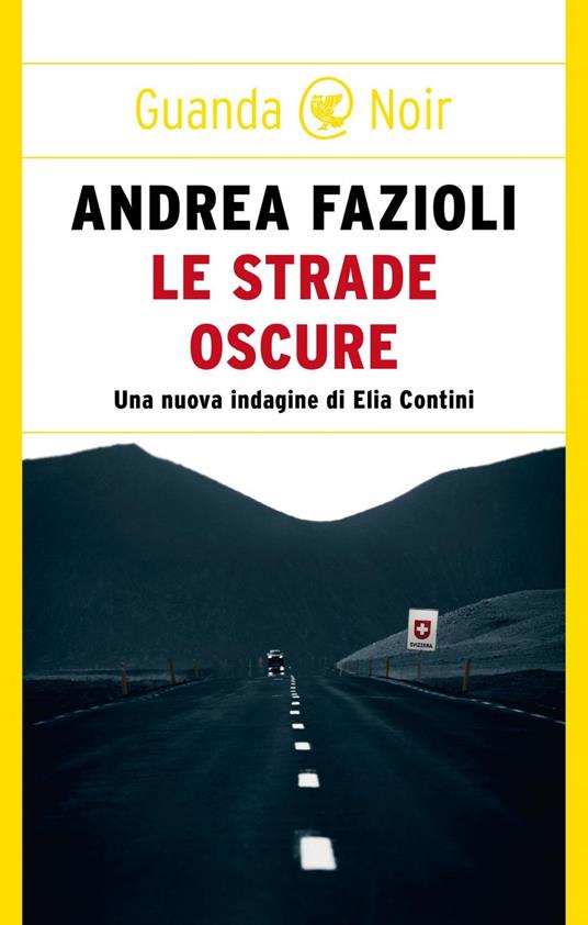 Le strade oscure - Andrea Fazioli - ebook