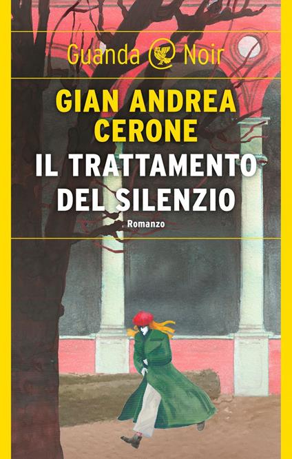 Il trattamento del silenzio - Gian Andrea Cerone - ebook