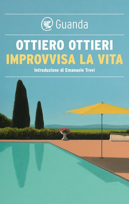 Improvvisa la vita - Ottiero Ottieri - ebook