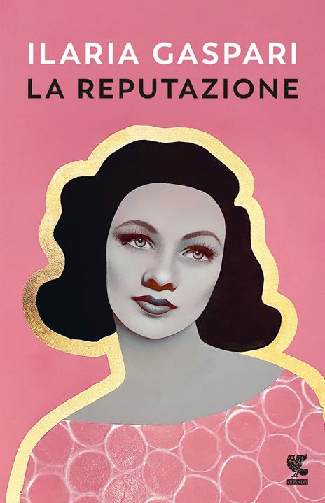 La reputazione - Ilaria Gaspari - copertina