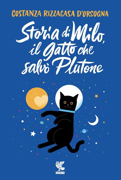 Storia di Milo, il gatto che salvò Plutone - Costanza Rizzacasa D'Orsogna - ebook