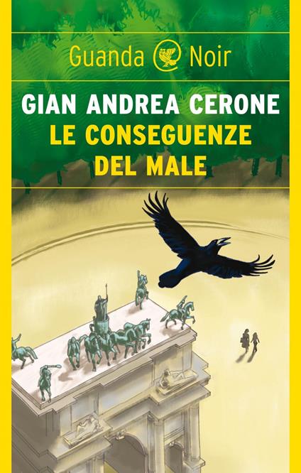 Le conseguenze del male - Gian Andrea Cerone - ebook