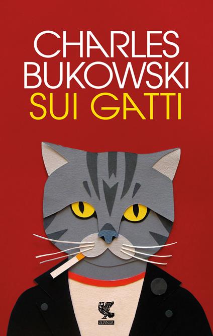 Sui gatti. Testo inglese a fronte. Ediz. bilingue - Charles Bukowski - copertina
