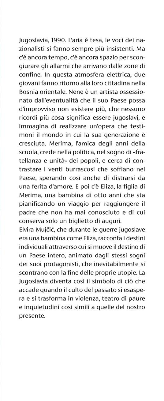 La stagione che non c'era - Elvira Mujcic - 2