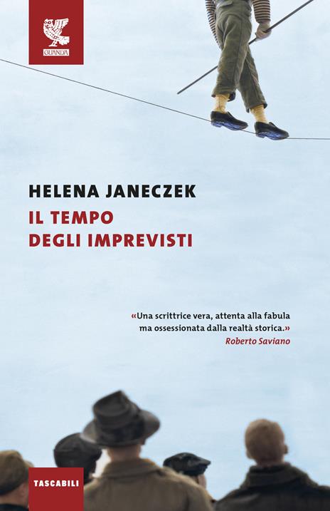 Il tempo degli imprevisti - Helena Janeczek - 3